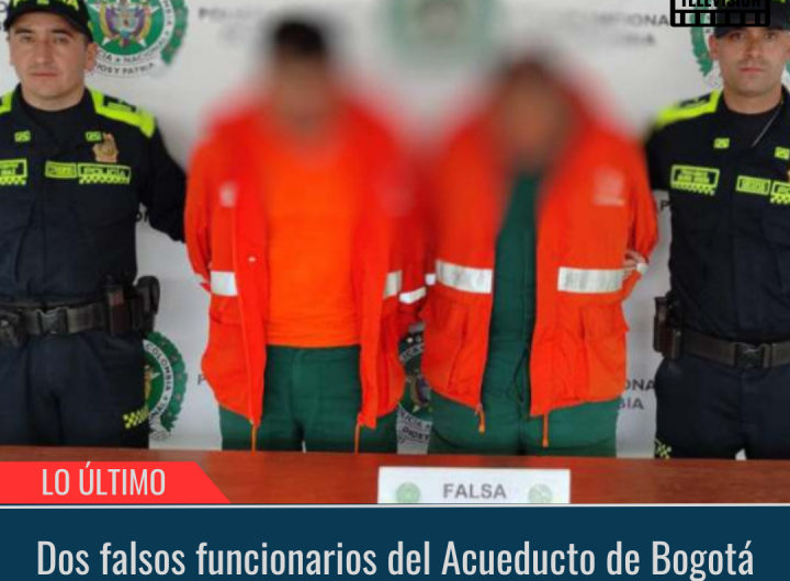 Dos falsos funcionarios del Acueducto de Bogotá.