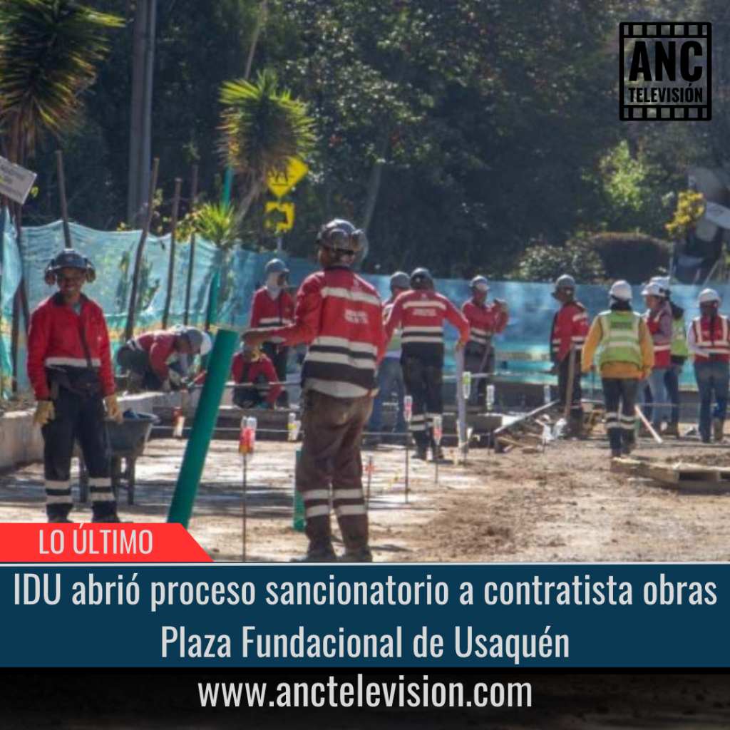 IDU abrió proceso sancionatorio a contratista.