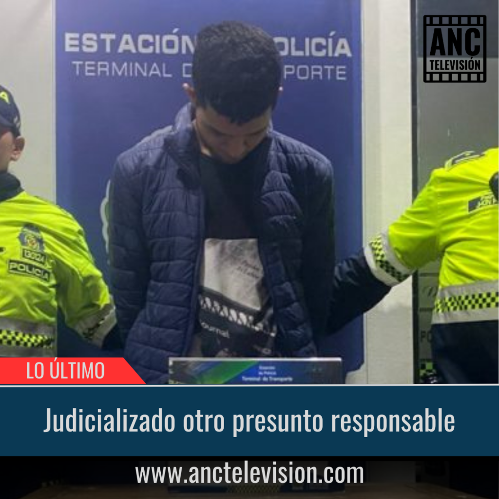 judicializado otro presunto responsable.