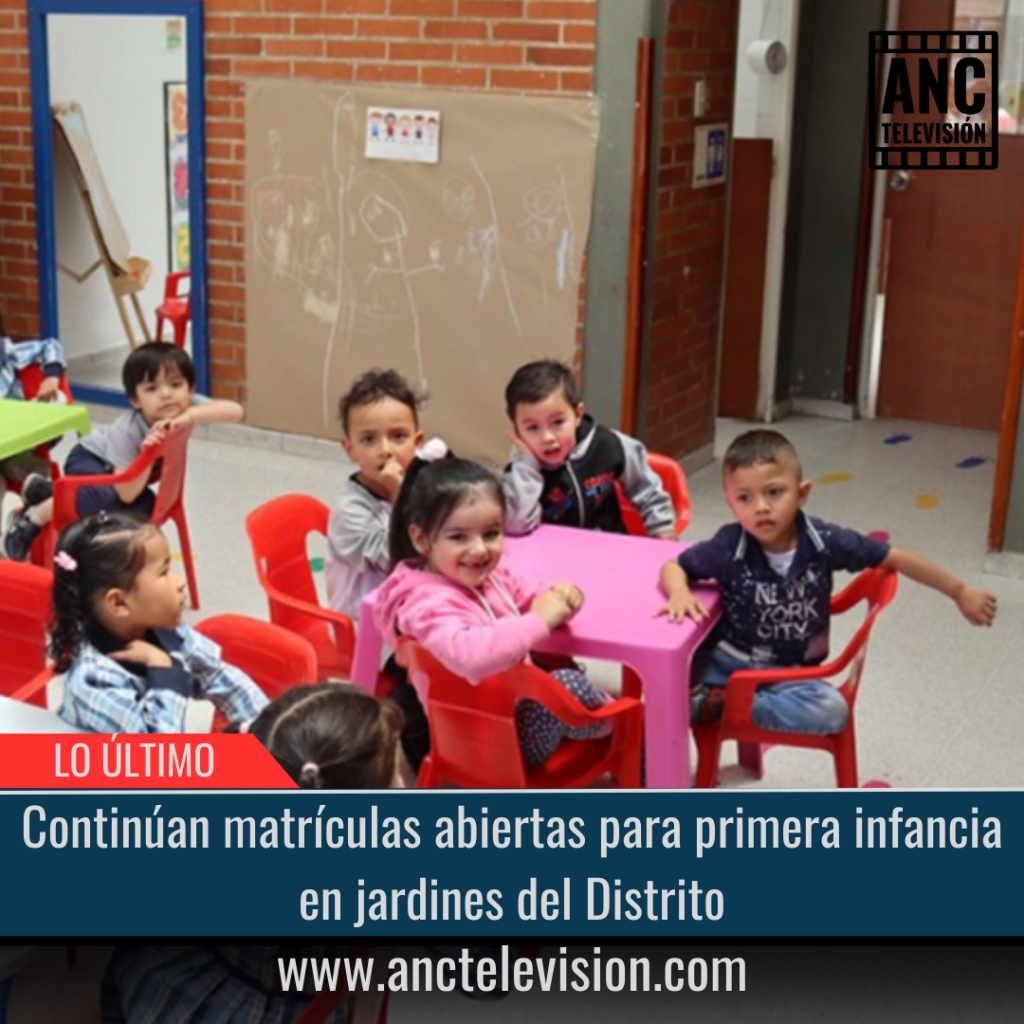 Matrículas abiertas para primera infancia.