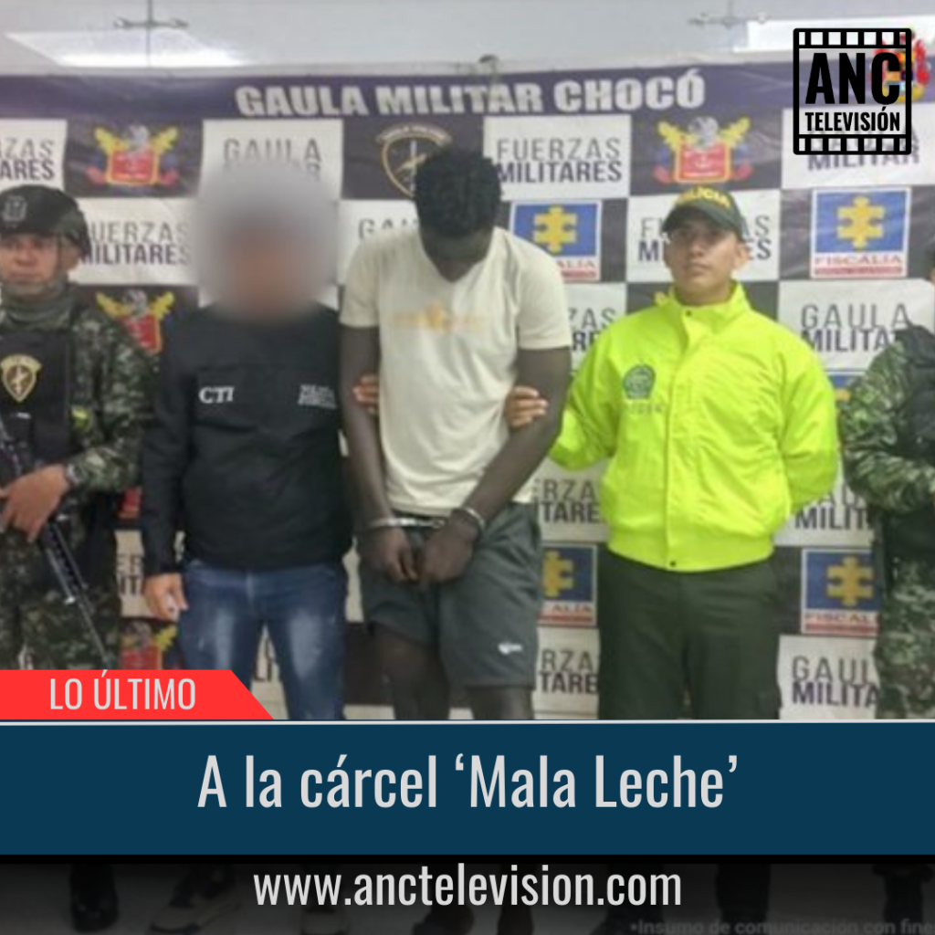 A la cárcel ‘Mala Leche’.