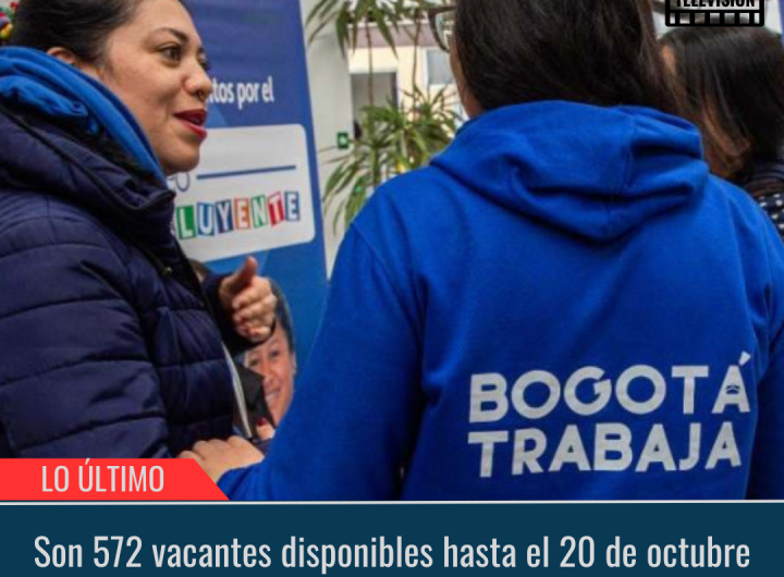 Son 572 vacantes disponibles hasta el 20 de octubre.