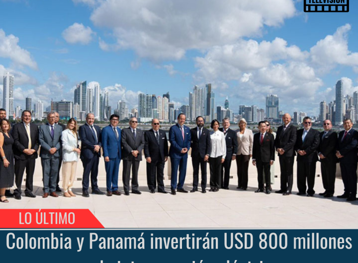 Colombia y Panamá invertirán USD 800 millones.