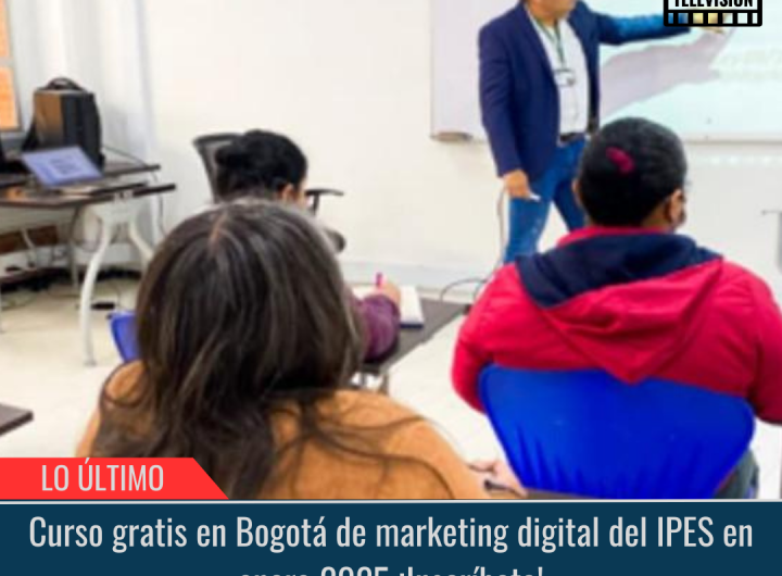 Curso gratis en Bogotá de marketing digital.