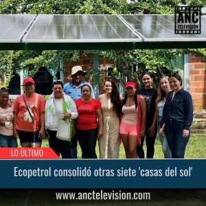 Ecopetrol consolidó otras siete 'casas del sol'.