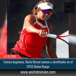 María Bernal avanza a semifinales en el ITFSS.