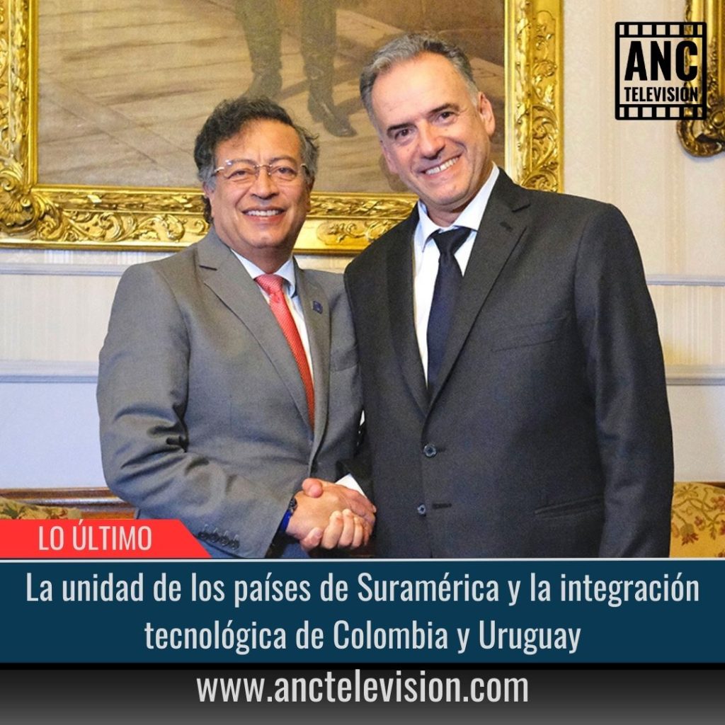 La unidad de los países de Suramérica y la integración tecnológica.