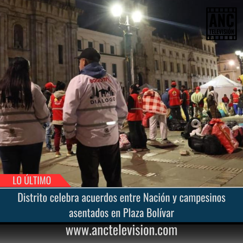 Distrito celebra acuerdos entre Nación y campesinos.