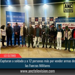 Capturan a soldado y a 12 personas.