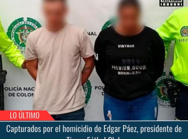 Capturados por el homicidio de Edgar Páez.
