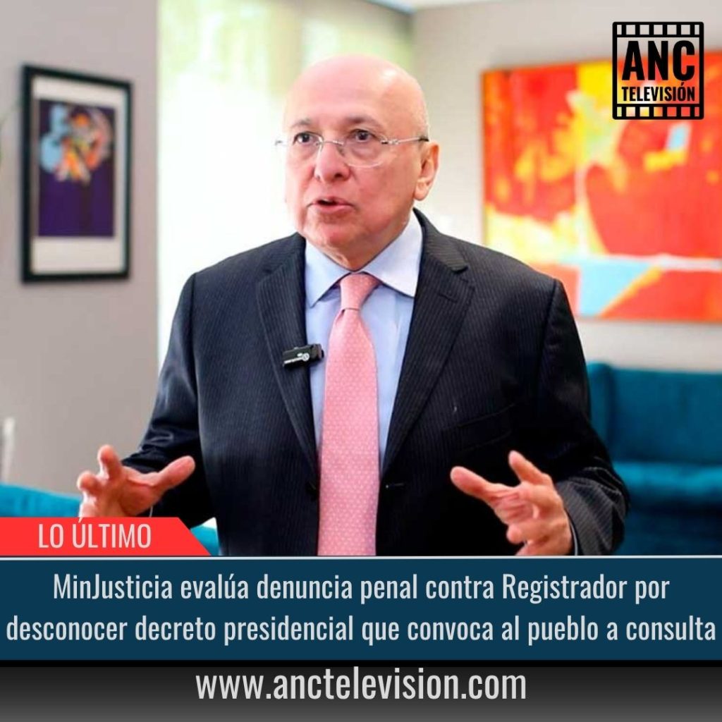 MinJusticia evalúa denuncia penal contra Registrador.