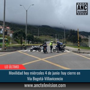 Hay cierre en Vía Bogotá-Villavicencio.