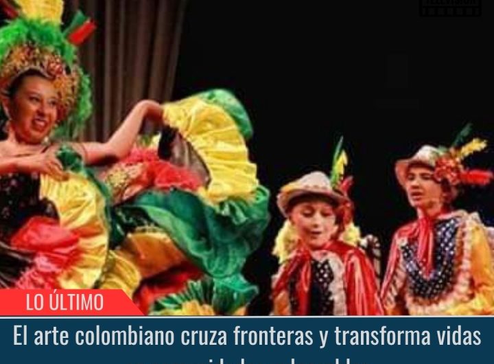 El arte colombiano cruza fronteras.