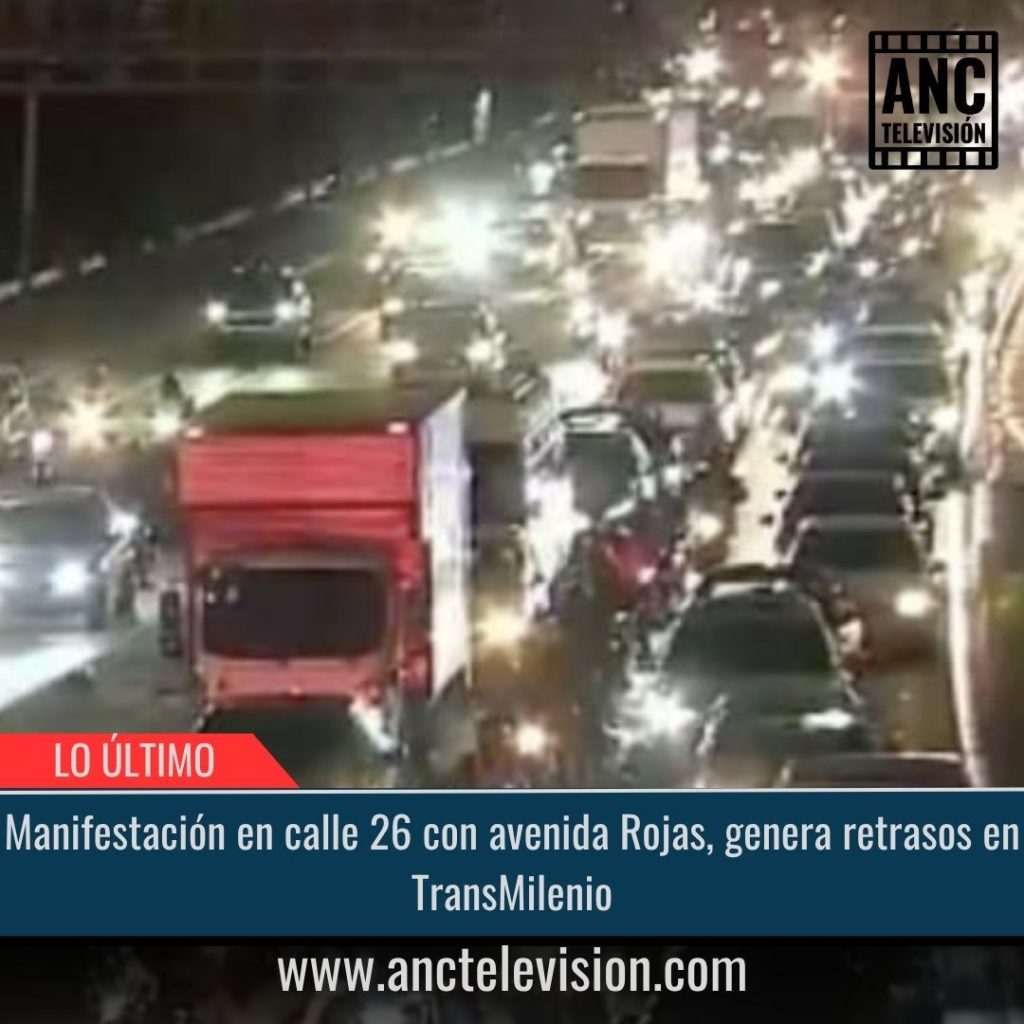 Manifestación en calle 26.