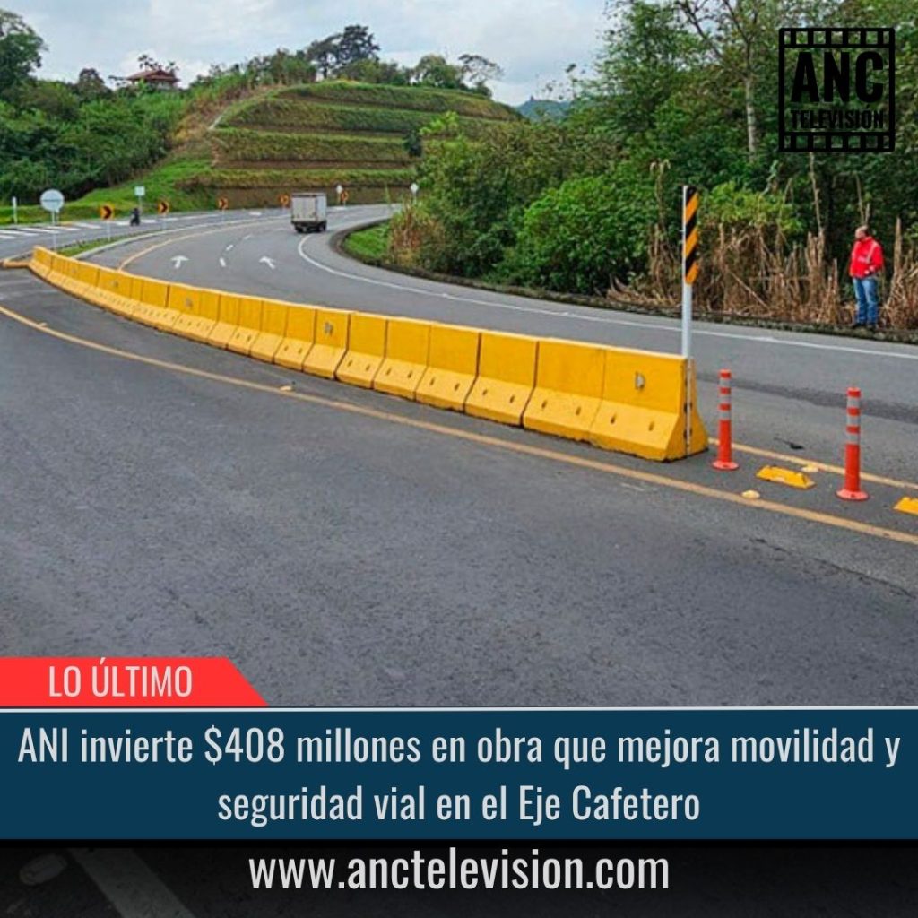 Seguridad vial en el Eje Cafetero.