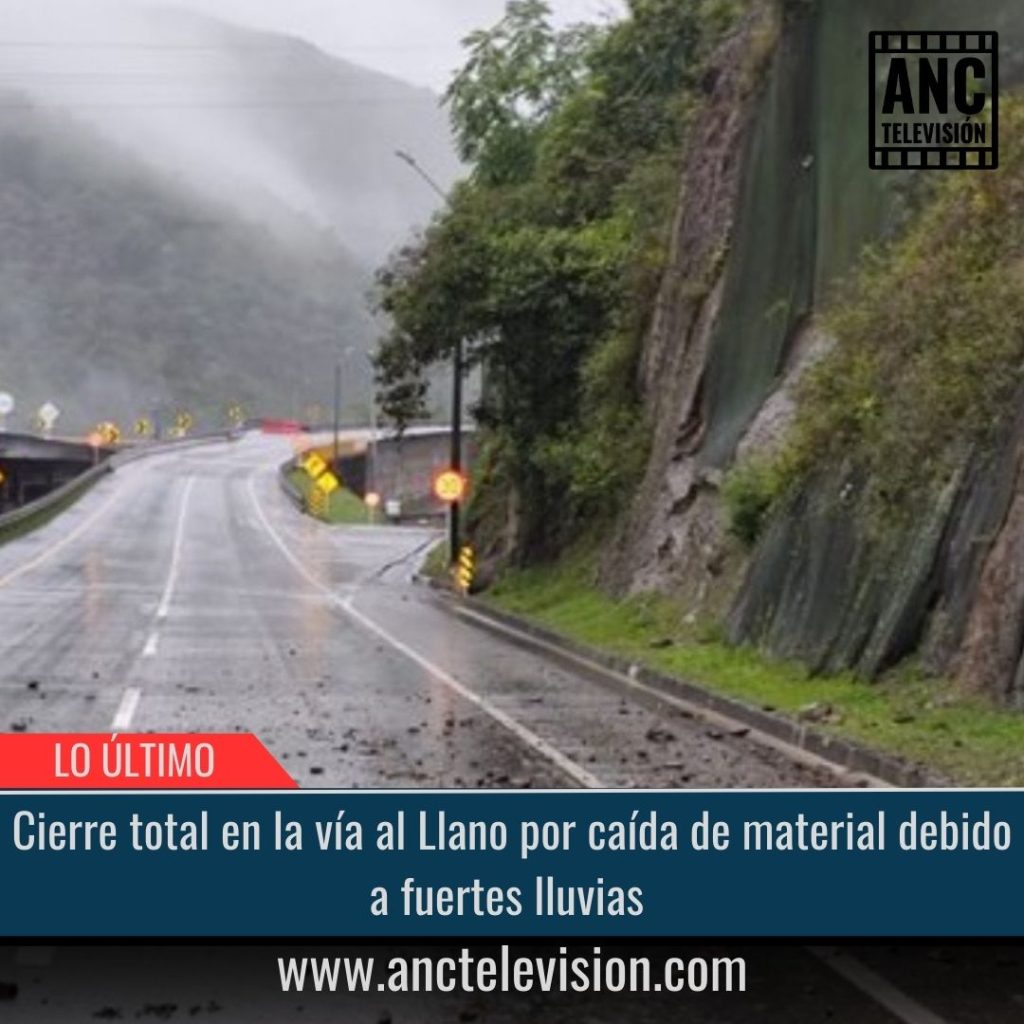 Cierre total en la vía al Llano.