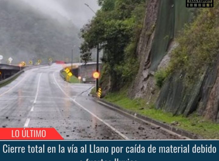 Cierre total en la vía al Llano.
