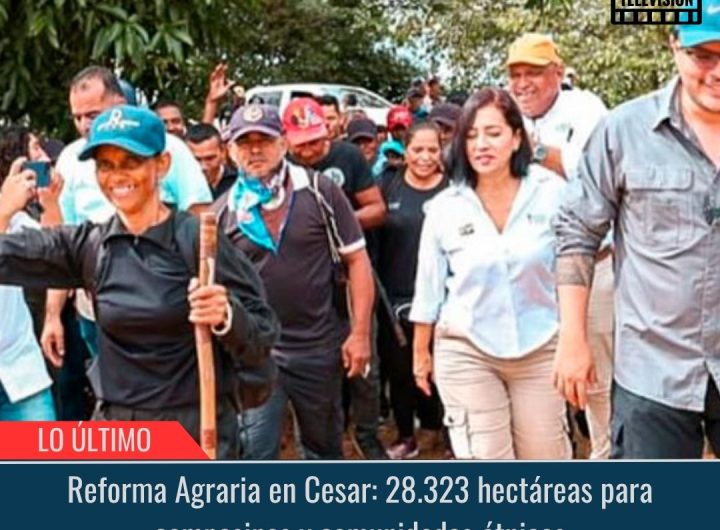 Reforma Agraria en Cesar.