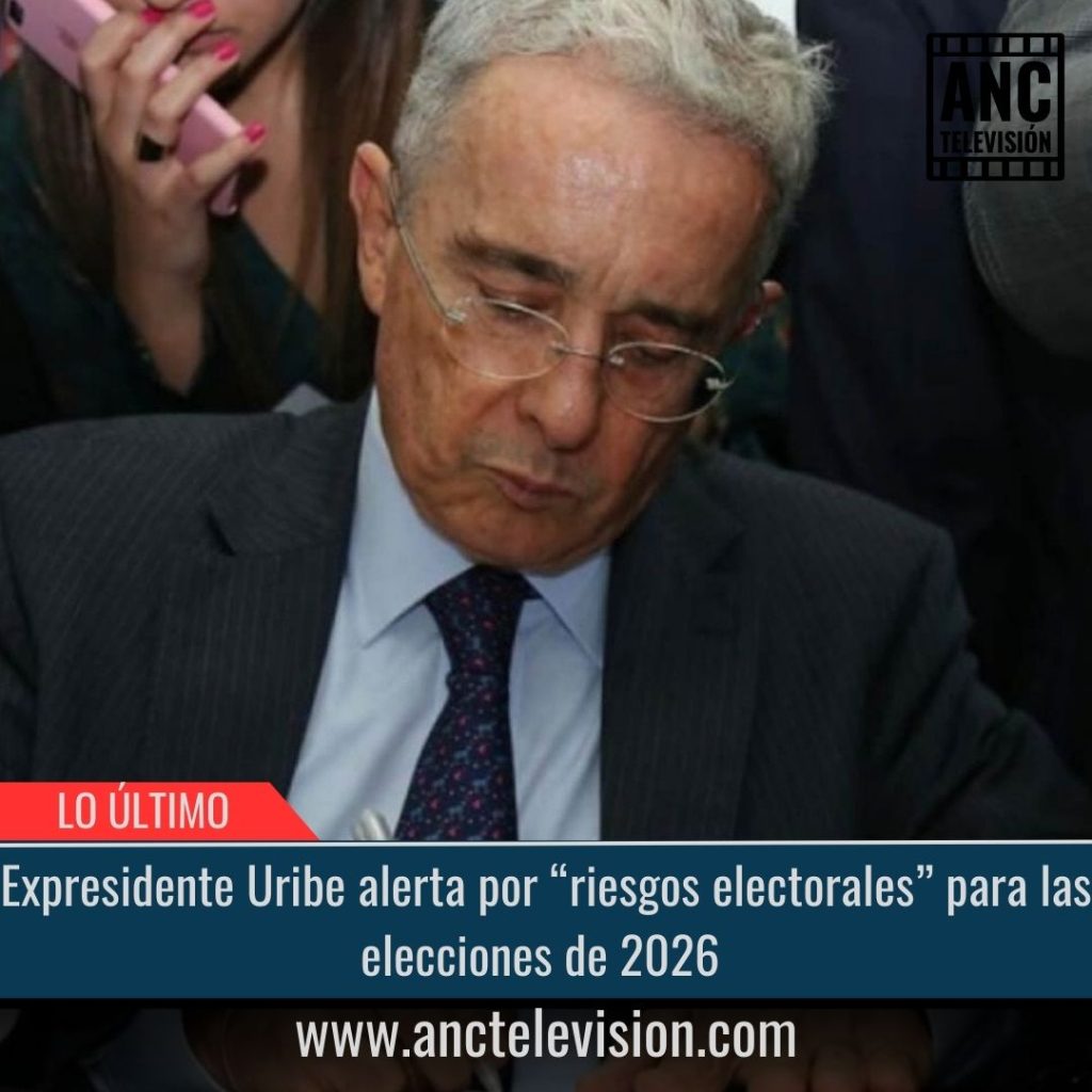 Expresidente Uribe alerta por “riesgos electorales” para las elecciones de 2026.
