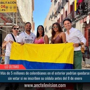 Colombianos en el exterior podrían quedarse sin votar.