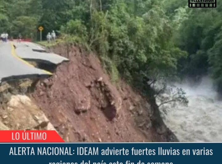 IDEAM advierte fuertes lluvias.