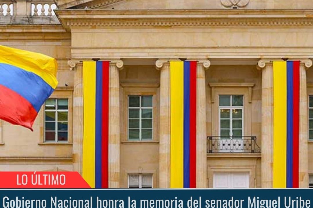 Gobierno Nacional honra la memoria del senador Miguel Uribe Turbay.
