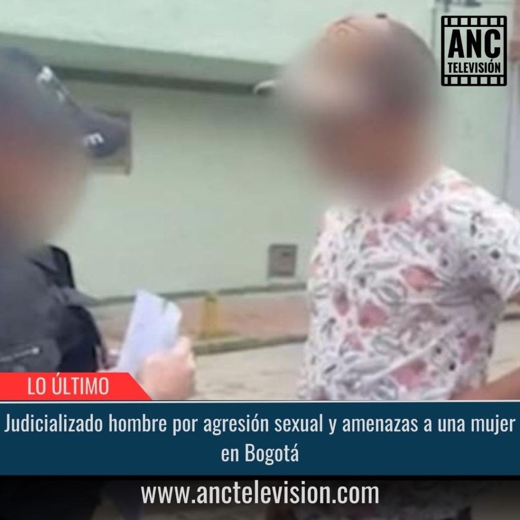 Judicializado hombre por agresión sexual.