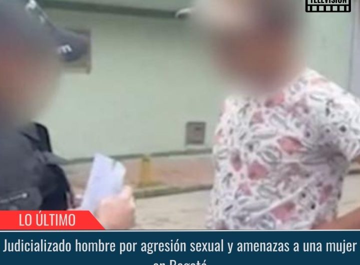 Judicializado hombre por agresión sexual.