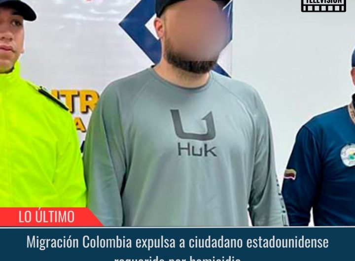 Migración Colombia expulsa a ciudadano estadounidense.