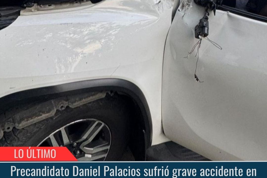 Precandidato Daniel Palacios sufrió grave accidente.