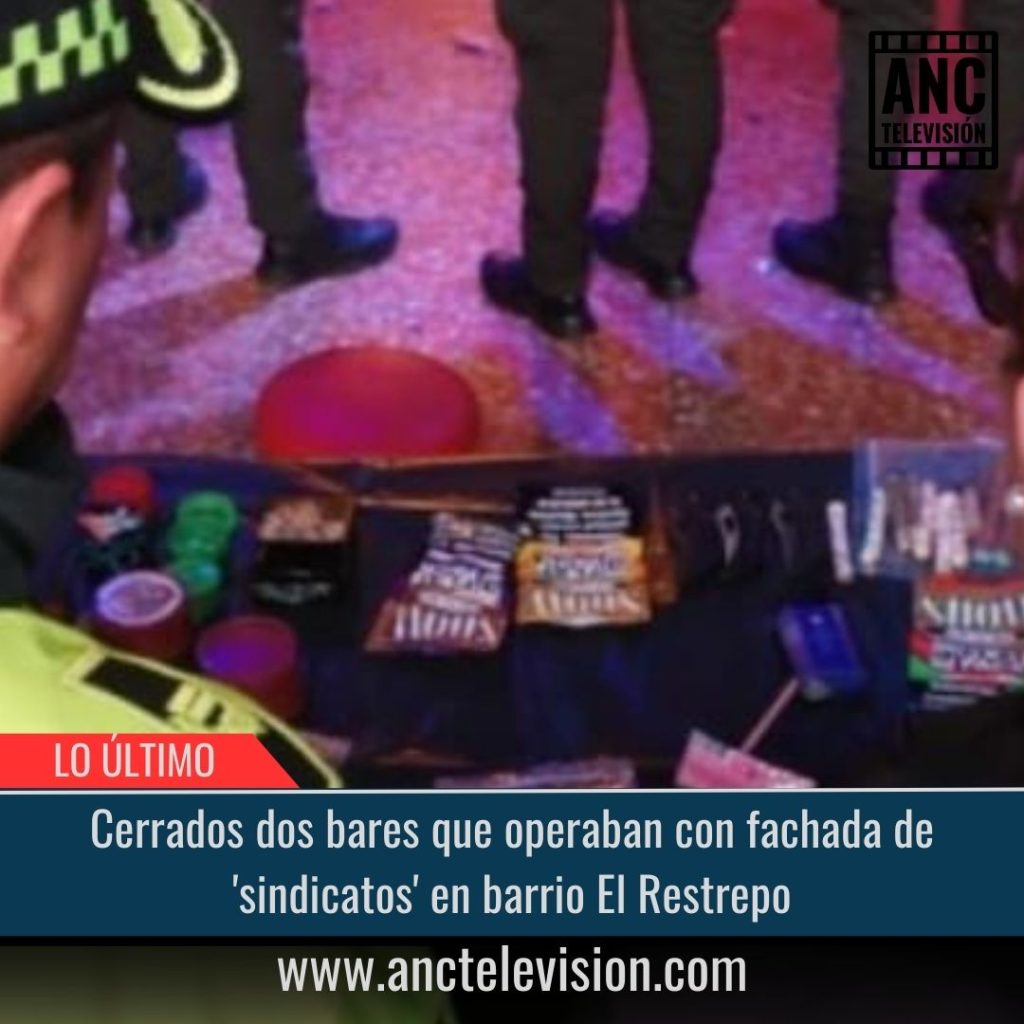 Cerrados dos bares en barrio El Restrepo.