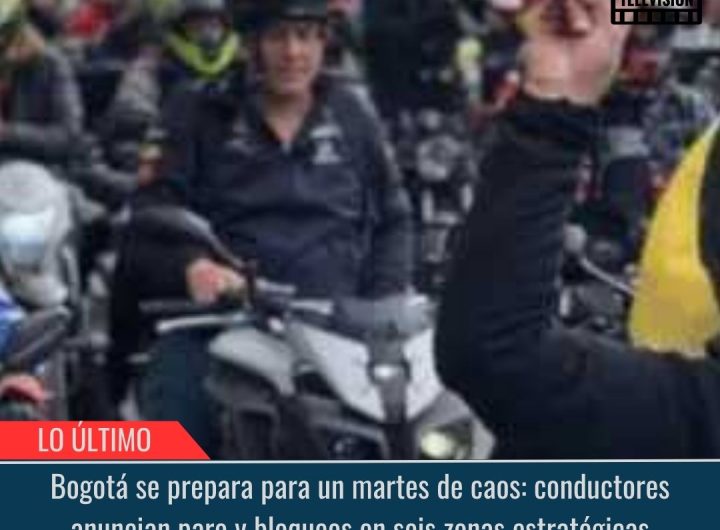 Bogotá se prepara para un martes de caos.