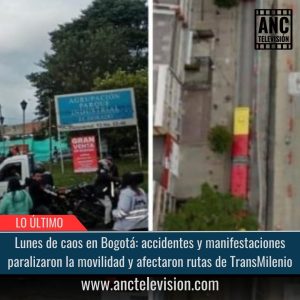 Lunes de caos en Bogotá.
