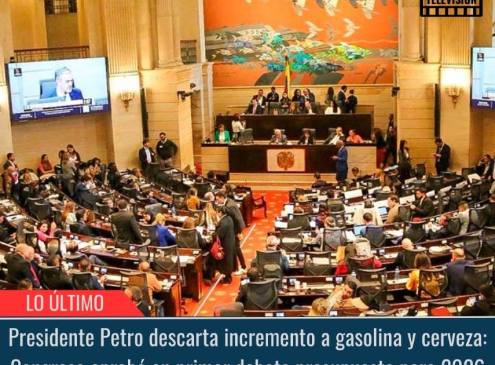 Congreso aprobó en primer debate presupuesto para 2026.