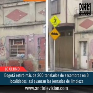 Bogotá retiró más de 260 toneladas de escombros.