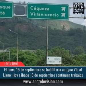 Se habilitaría antigua Vía al Llano.