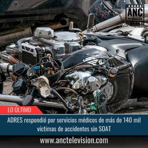 140 mil víctimas de accidentes sin SOAT.