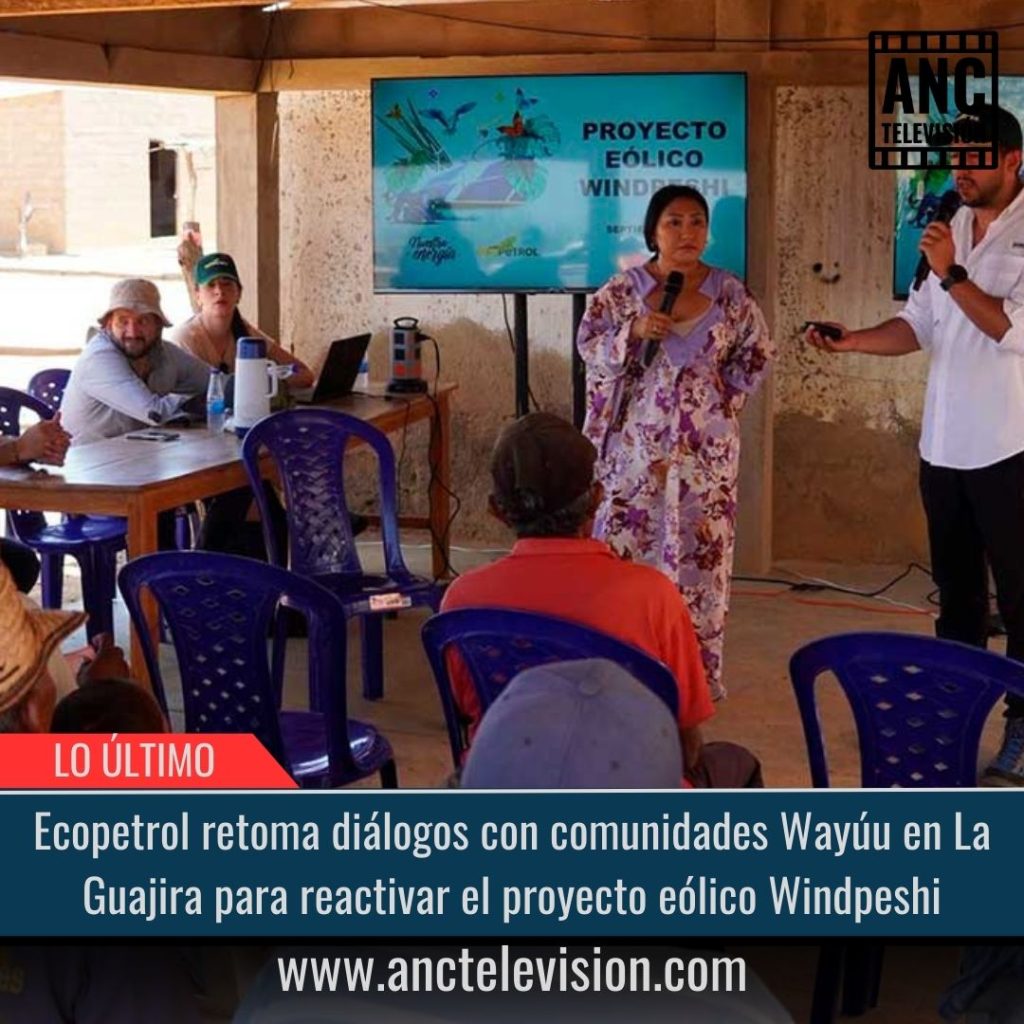 Ecopetrol retoma diálogos con comunidades Wayúu.