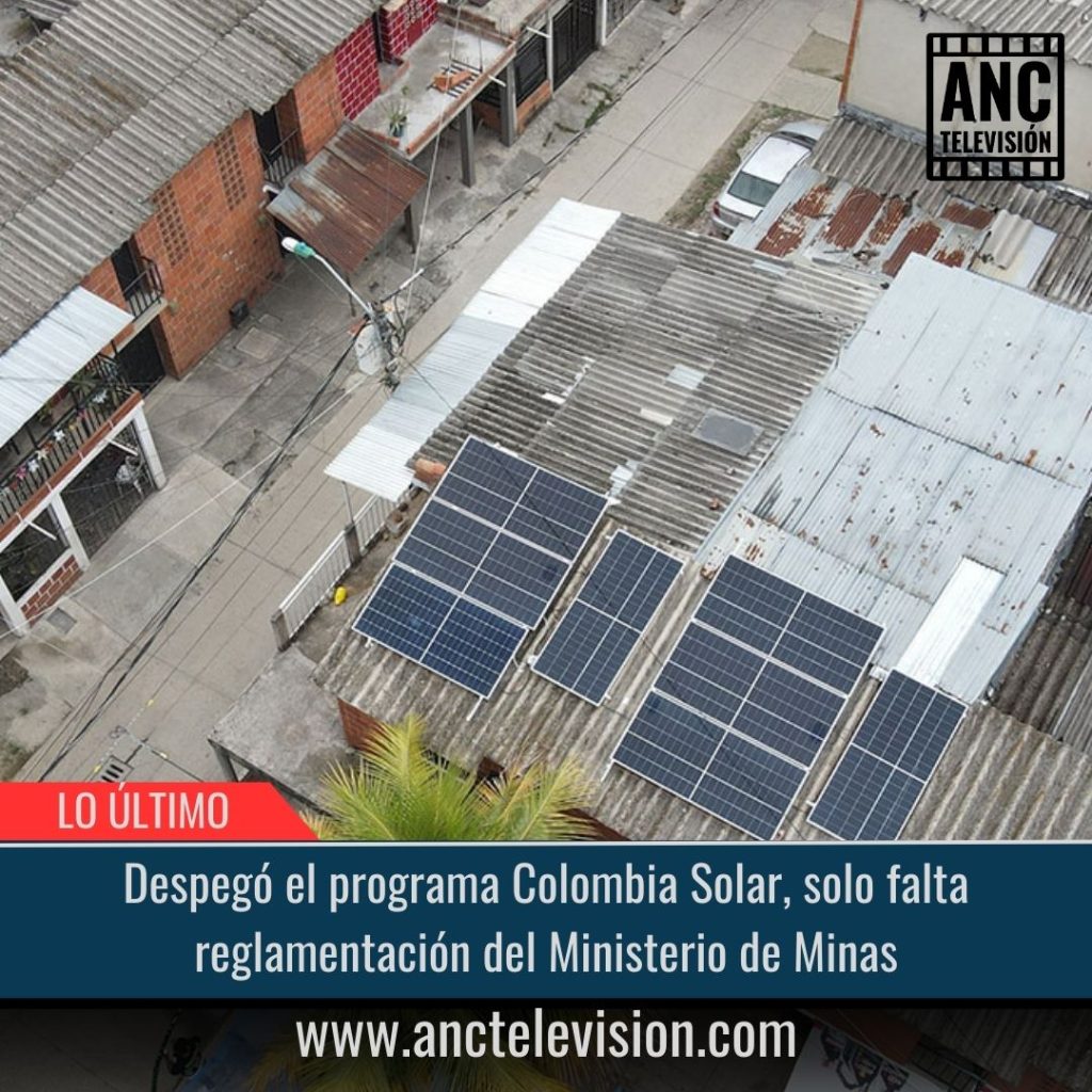 Despegó el programa Colombia Solar.