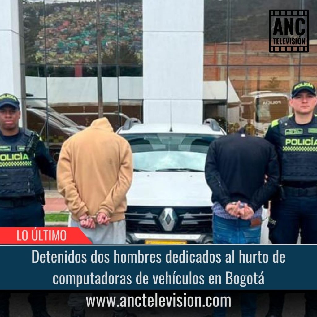 Dedicados al hurto de computadoras de vehículos en Bogotá.