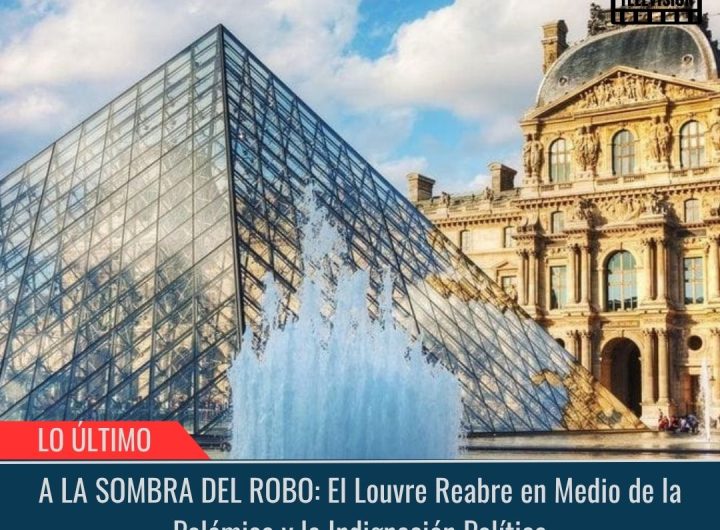 Louvre Reabre indignación parís robo joyas.