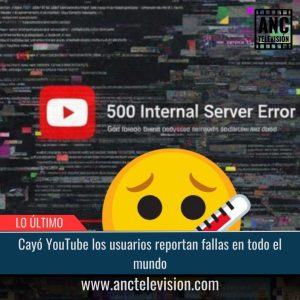 Cayó YouTube.