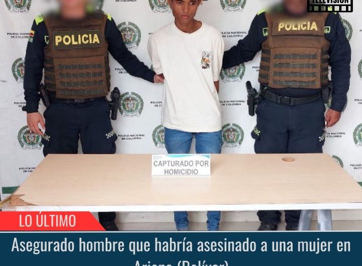 Asegurado hombre que habría asesinado a una mujer.