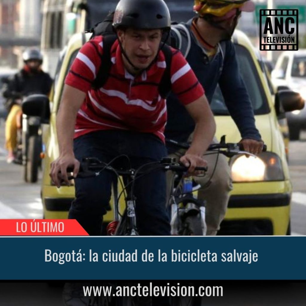 Bogotá: la ciudad de la bicicleta salvaje.