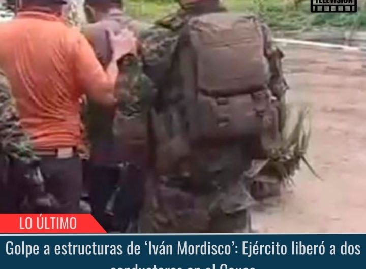 Ejército liberó a dos conductores en el Cauca.