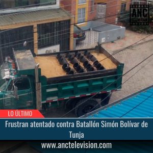 Atentado contra Batallón Simón Bolívar de Tunja.