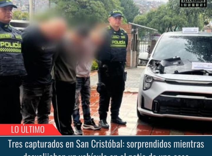 Tres capturados en San Cristóbal.