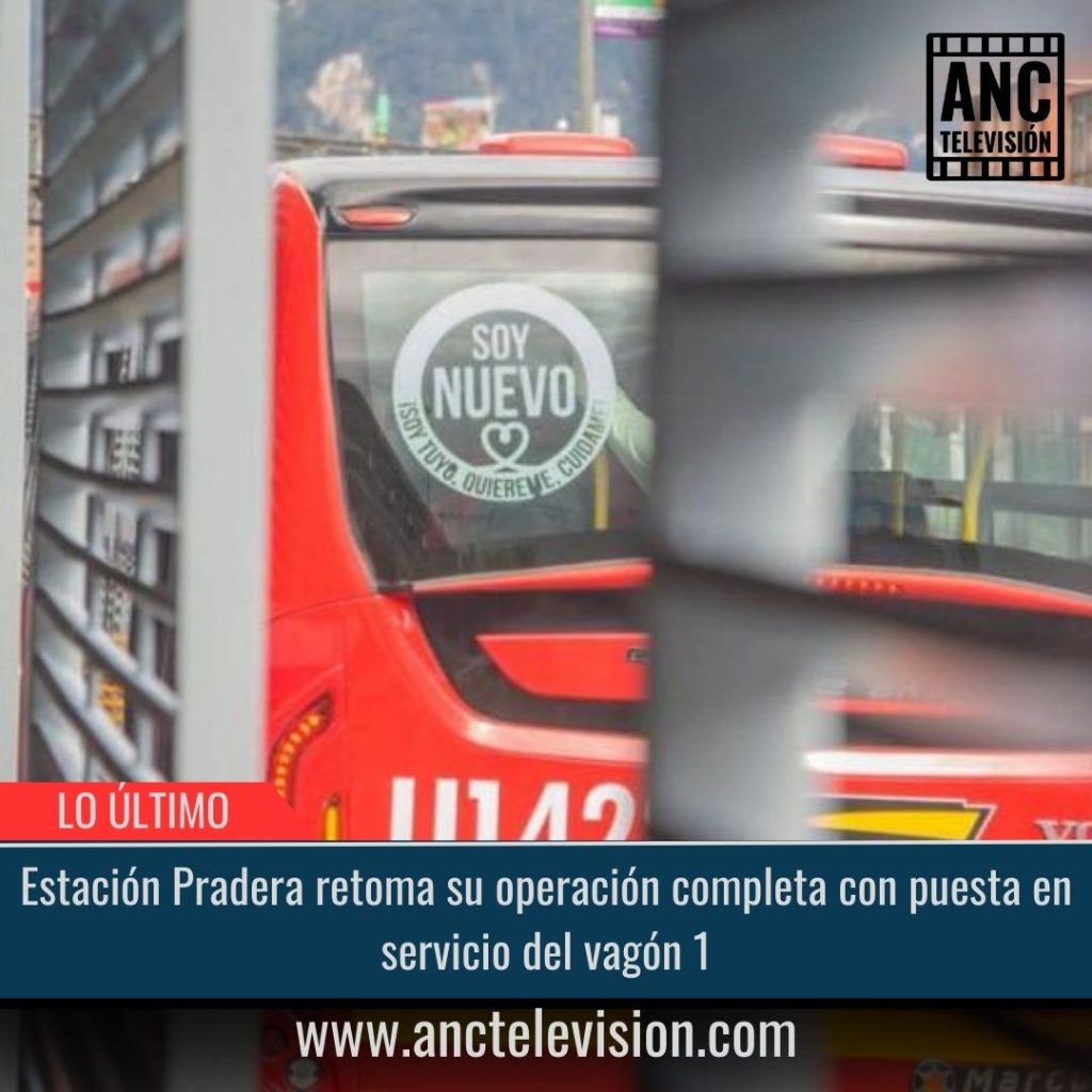 Estación Pradera retoma su operación completa con puesta en servicio del vagón 1.
