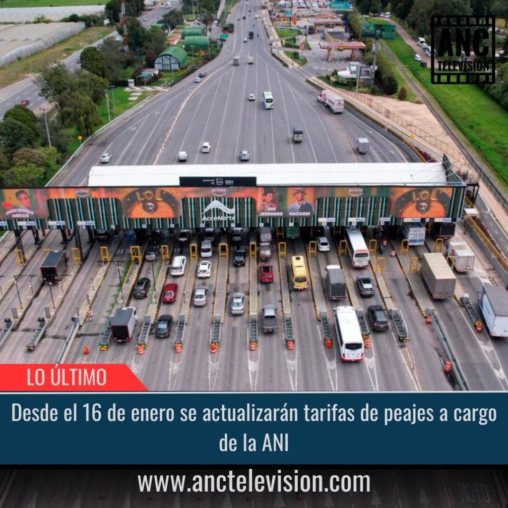 Tarifas de peajes a cargo de la ANI.