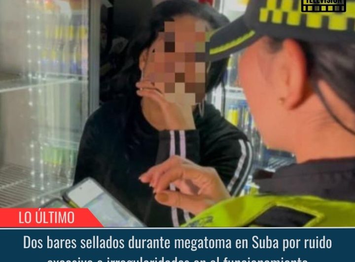 Dos bares sellados durante megatoma en Suba.